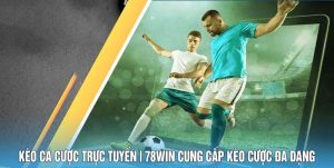 kèo cá cược trực tuyến